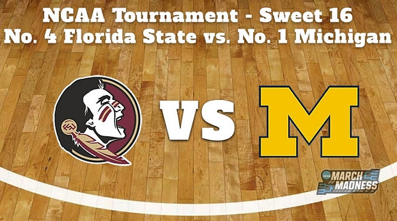 FSU versus Michigan in the Sweet 16